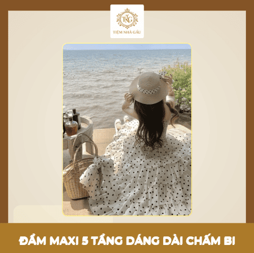 ĐẦM MAXI 5 TẦNG DÁNG DÀI CHẤM BI - set váy basic dễ mặc
